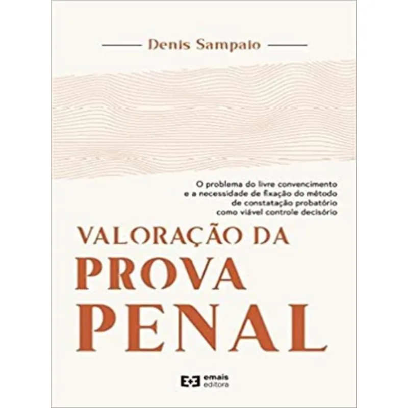 VALORAÇÃO DA PROVA PENAL - 2022