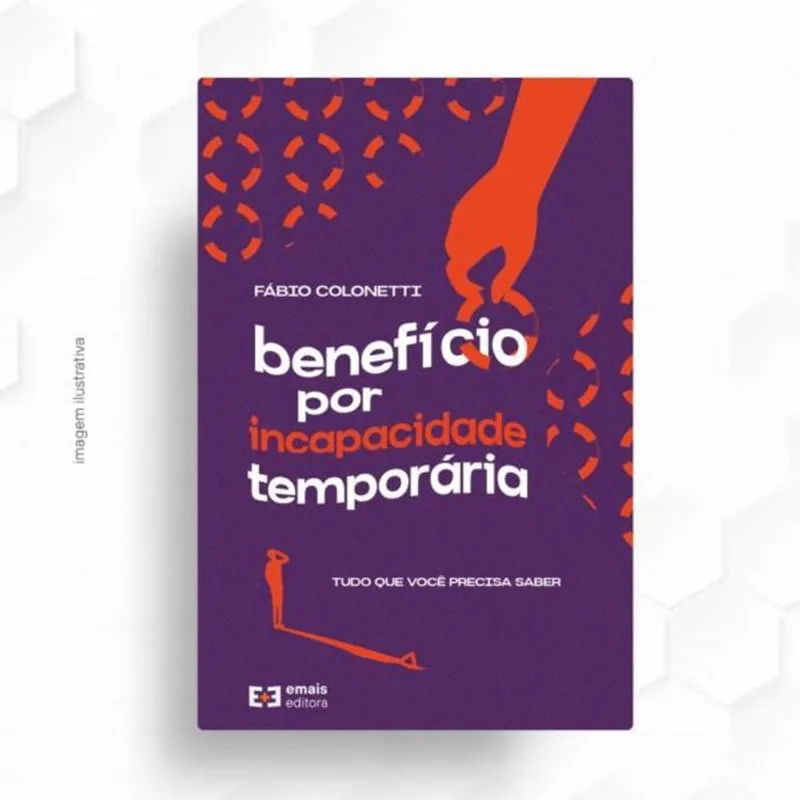 BENEFÍCIO POR INCAPACIDADE TEMPORÁRIA - 2022