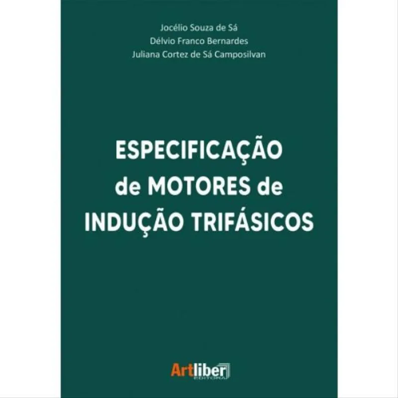 ESPECIFICAÇÃO DE MOTORES DE INDUÇÃO TRIFÁSICOS