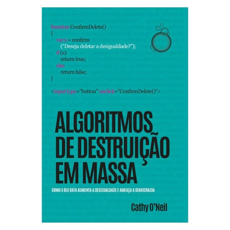 ALGORITMOS DE DESTRUIÇÃO EM MASSA