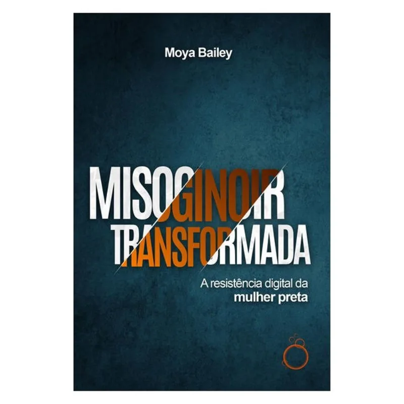 MISOGINOIR TRANSFORMADA