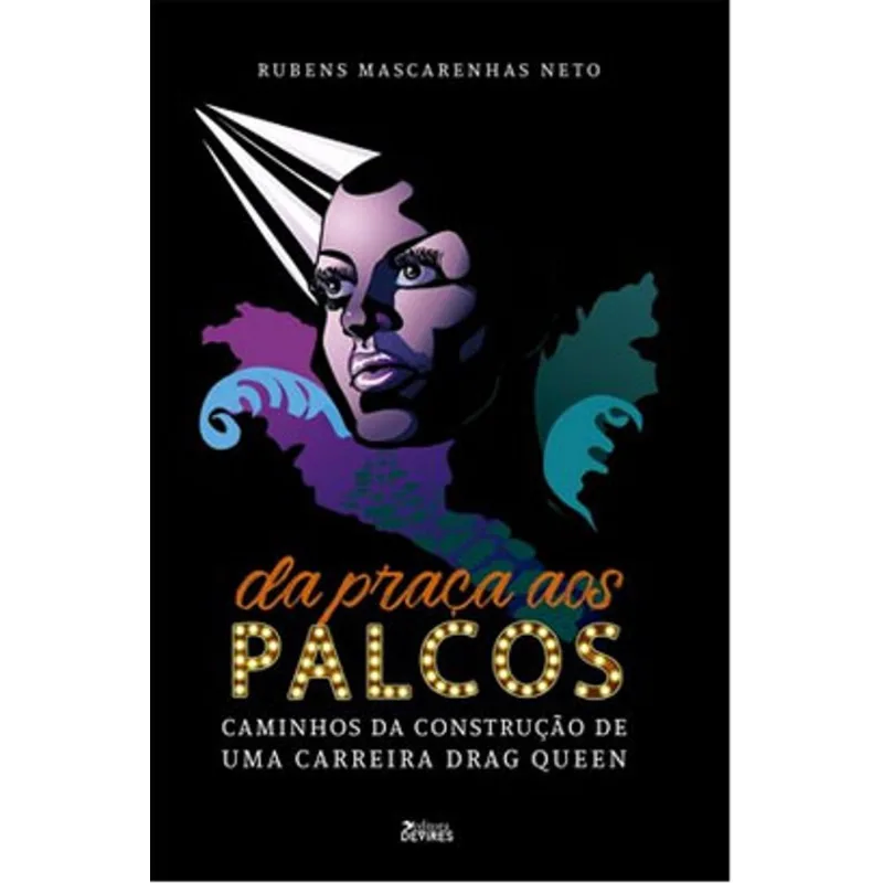 DA PRAÇA AOS PALCOS