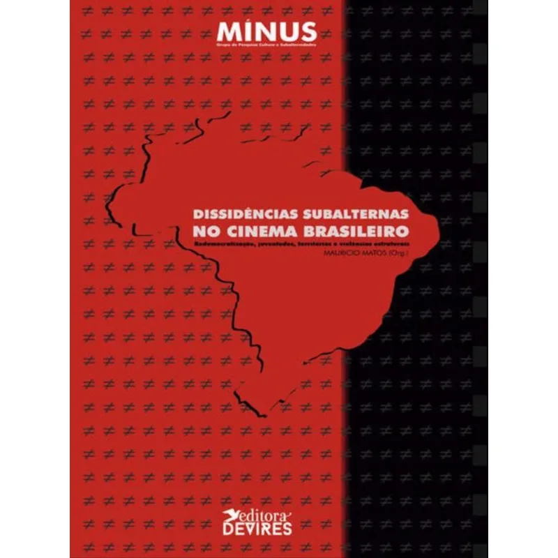 DISSIDÊNCIAS SUBALTERNAS NO CINEMA BRASILEIRO