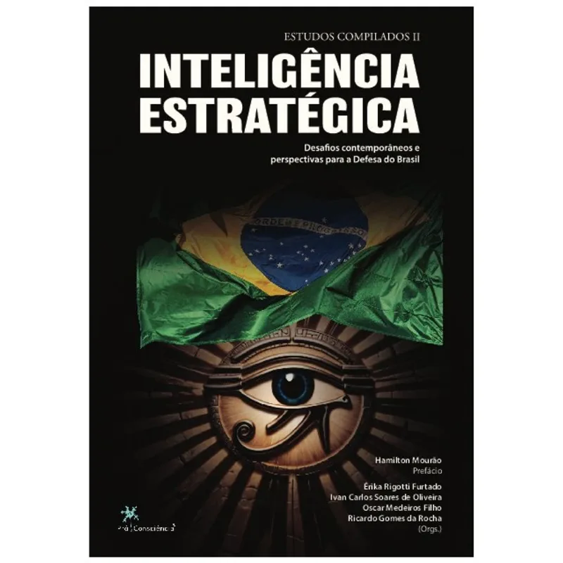 INTELIGÊNCIA ESTRATÉGICA - ESTUDOS COMPILADOS II