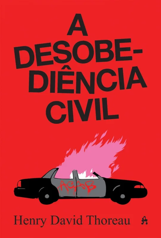 A Desobediência Civil - LC