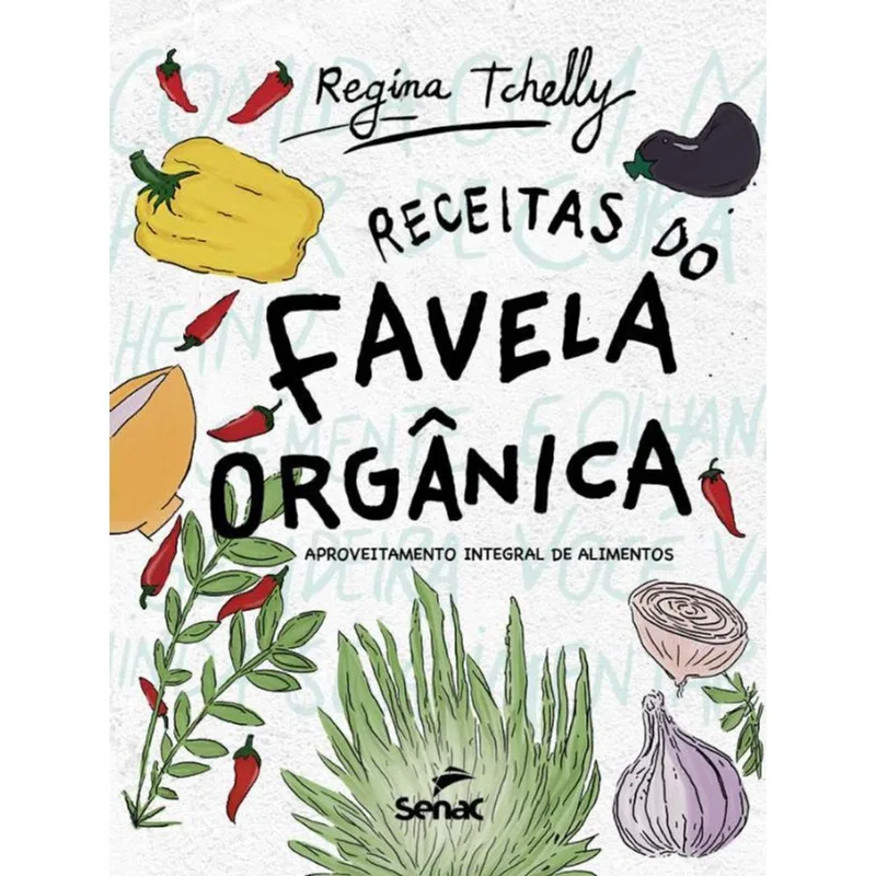 RECEITAS DO FAVELA ORGÂNICA