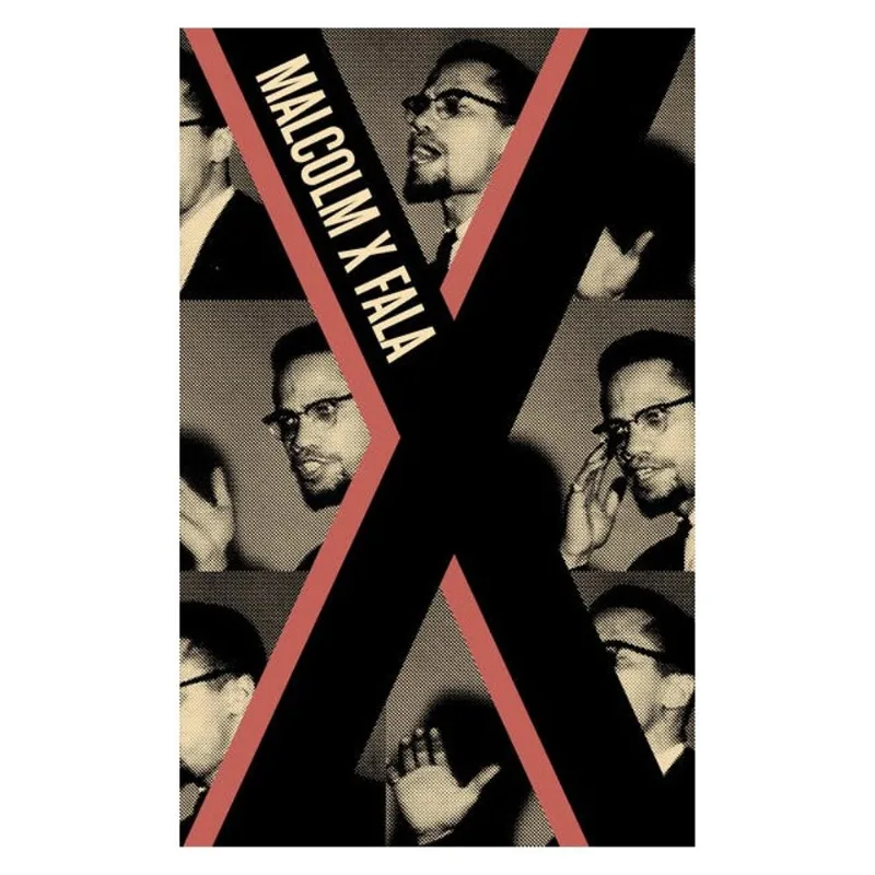 MALCOLM X FALA