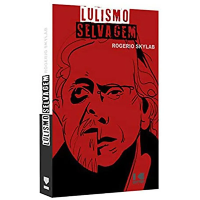 LULISMO SELVAGEM