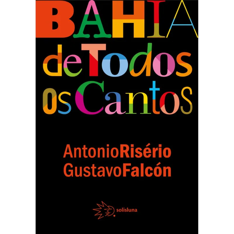 BAHIA DE TODOS OS CANTOS