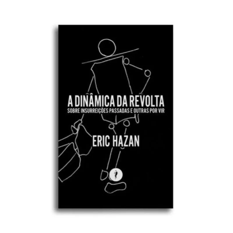 A DINÂMICA DA REVOLTA - VOL. 2