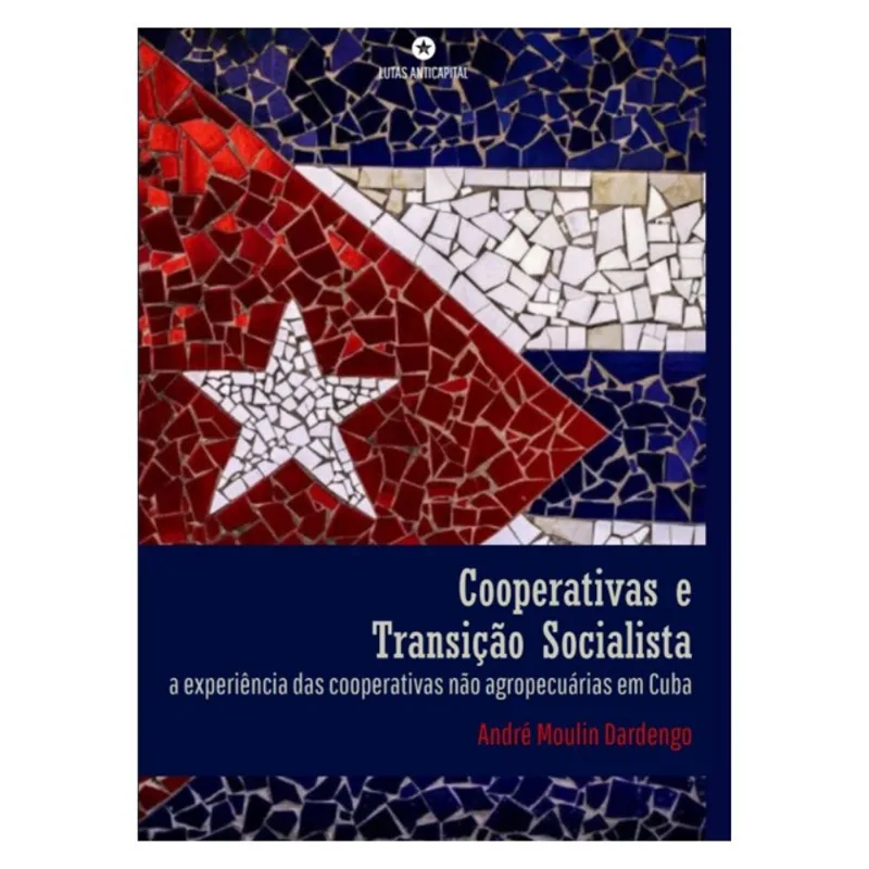 COOPERATIVAS E TRANSIÇÃO SOCIALISTA