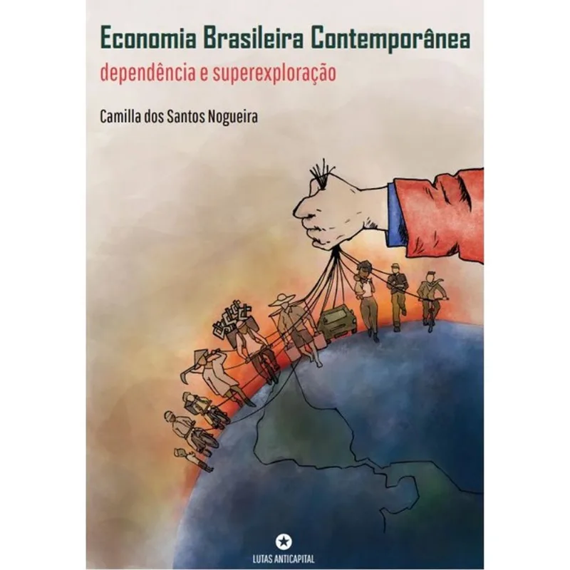 ECONOMIA BRASILEIRA CONTEMPORÂNEA
