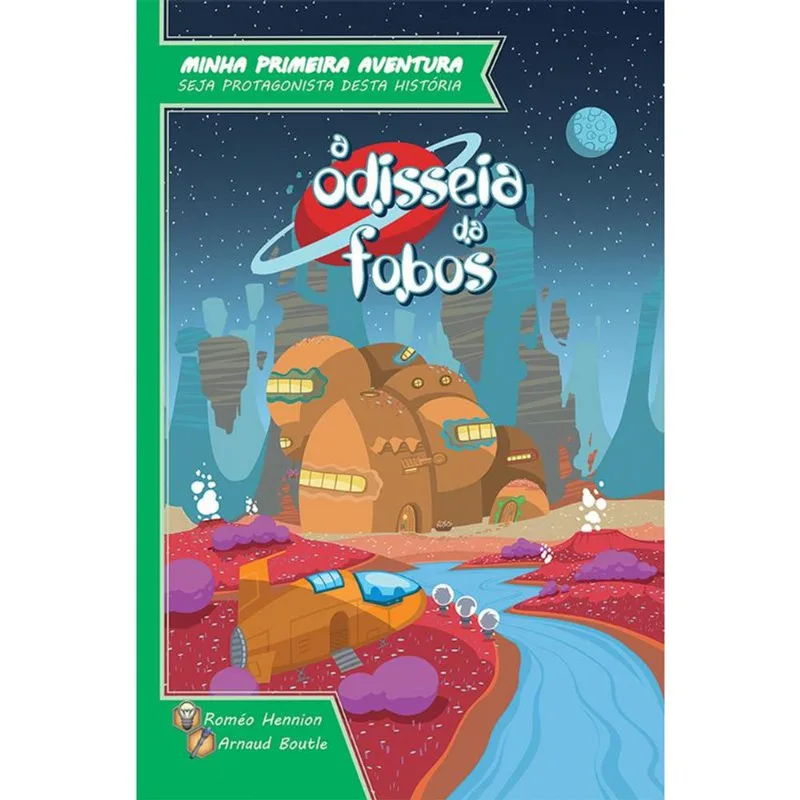 Livro - Minha Primeira Aventura - A Odisséia da Fobos - Galápagos