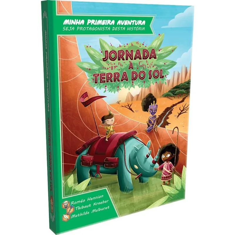 Livro - Minha Primeira Aventura - Jornada à Terra do Sol - Galápagos