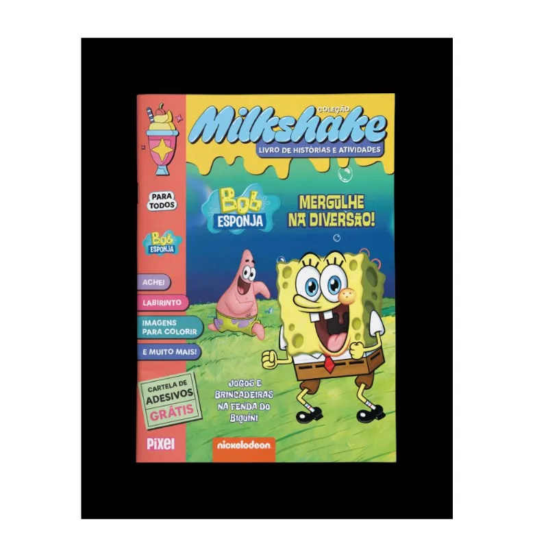 Livro de Atividade - Milkshake - Bob Esponja - Mergulhe na Diversao - Catavento
