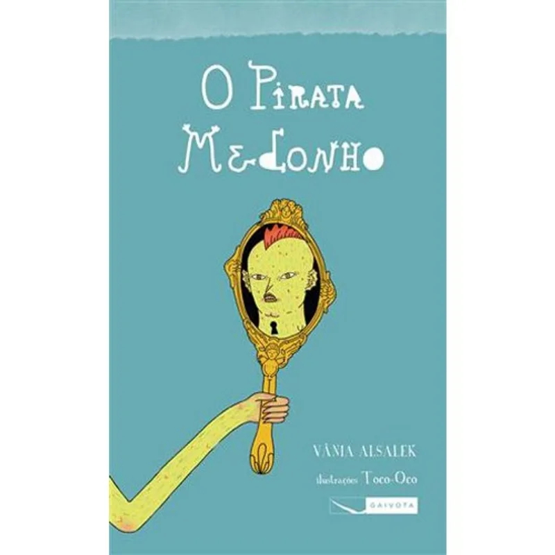 Livro O Pirata Medonho Gaivota (MP)
