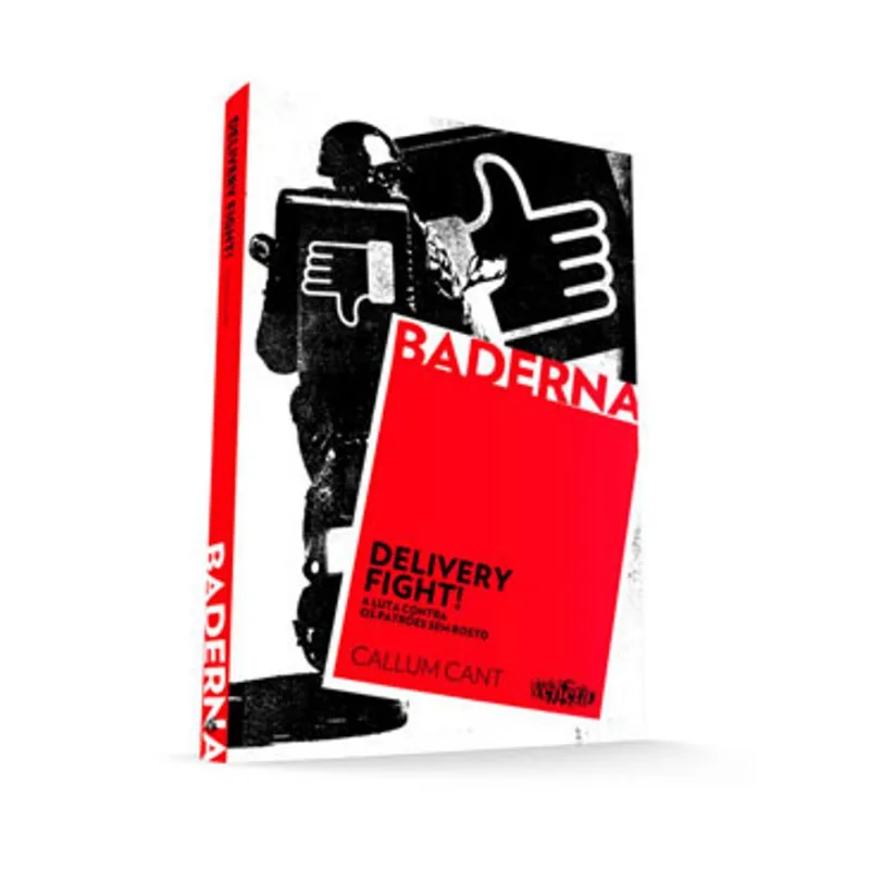 DELIVERY FIGHT! – A LUTA CONTRA OS PATRÕES SEM ROSTO
