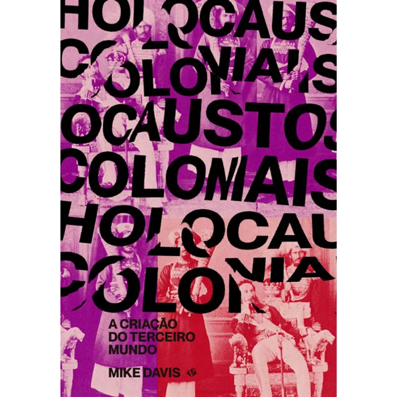 HOLOCAUSTOS COLONIAIS