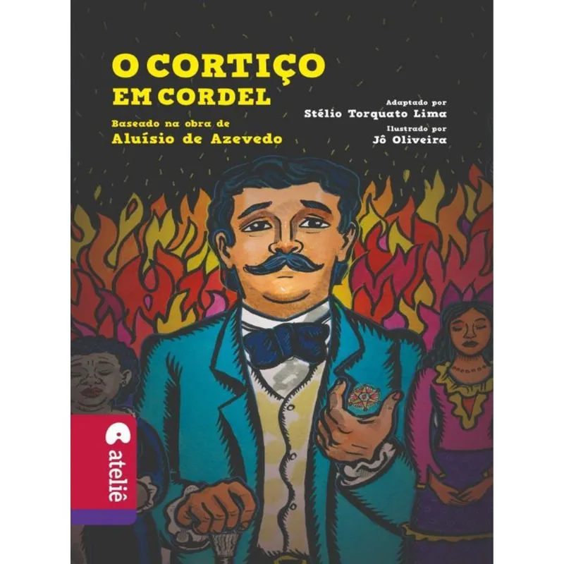 O CORTIÇO EM CORDEL