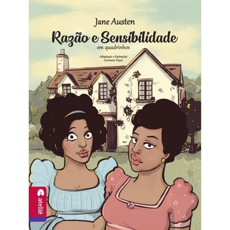 RAZÃO E SENSIBILIDADE EM QUADRINHOS