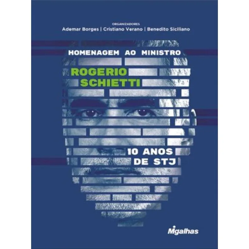 HOMENAGEM AO MINISTRO ROGERIO SCHIETTI - 10 ANOS DE STJ