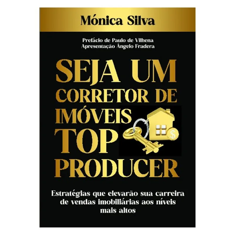 SEJA UM CORRETOR DE IMÓVEIS TOP PRODUCER