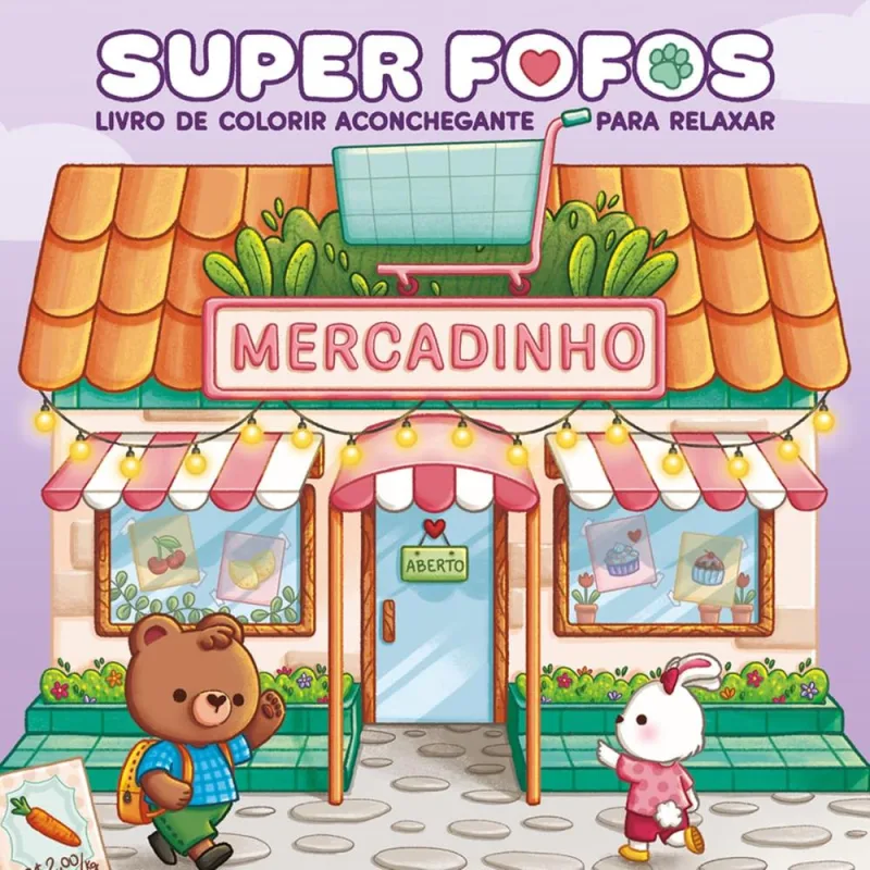 Super Fofos: Livro De Colorir Aconchegante Para Relaxar - LC - Livros