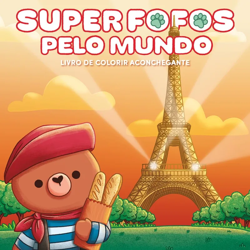Super Fofos Pelo Mundo - LC