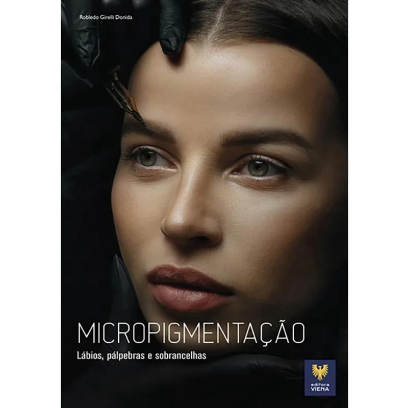 Micropigmentação: Lábios, Pálpebras e Sobrancelhas