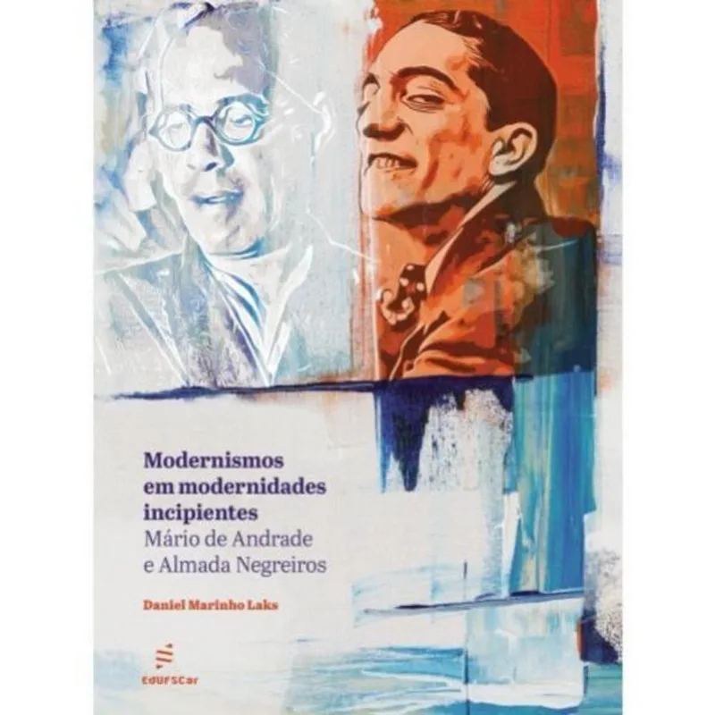 MODERNISMOS EM MODERNIDADES INCIPIENTES