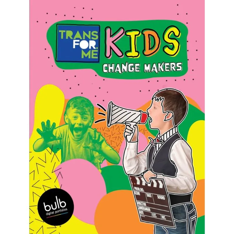 TRANSFOR.ME KIDS 5 - CHANGE MAKERS