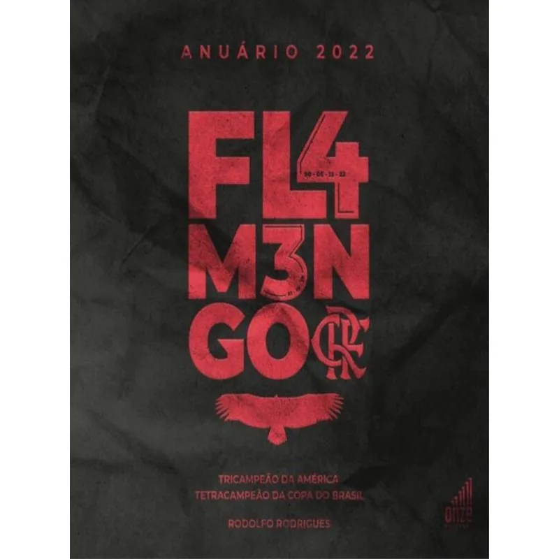 FLAMENGO TRICAMPEÃO DA AMÉRICA E TETRACAMPEÃO DA COPA DO BRASIL