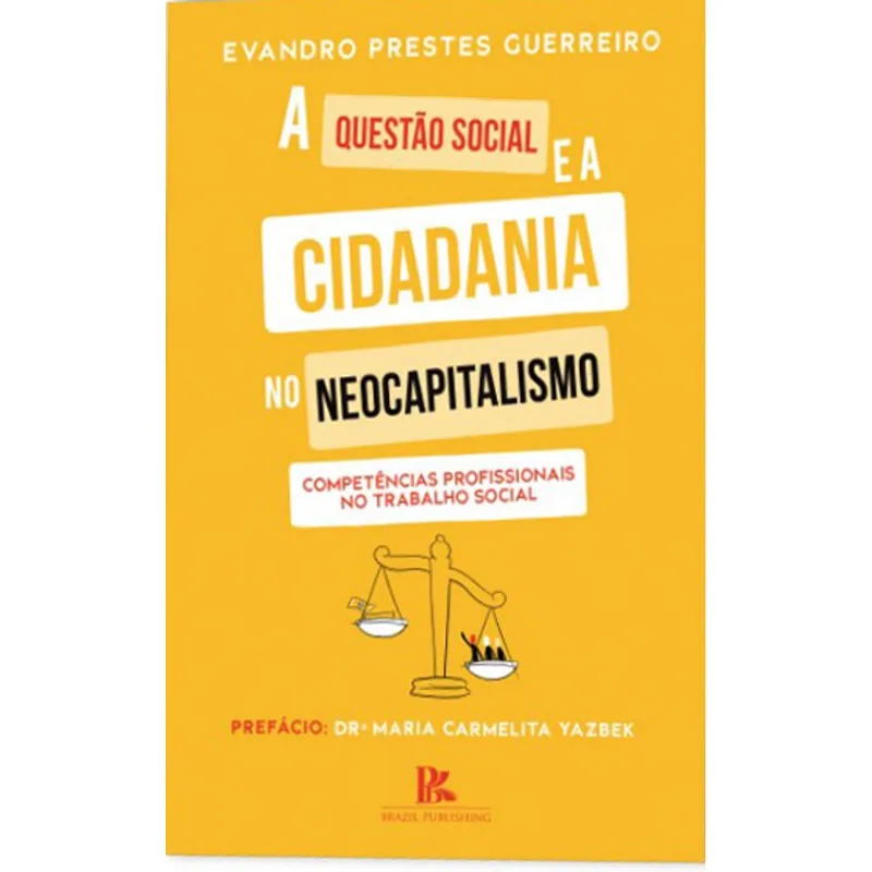 A QUESTÃO SOCIAL E A CIDADANIA NO NEOCAPITALISMO