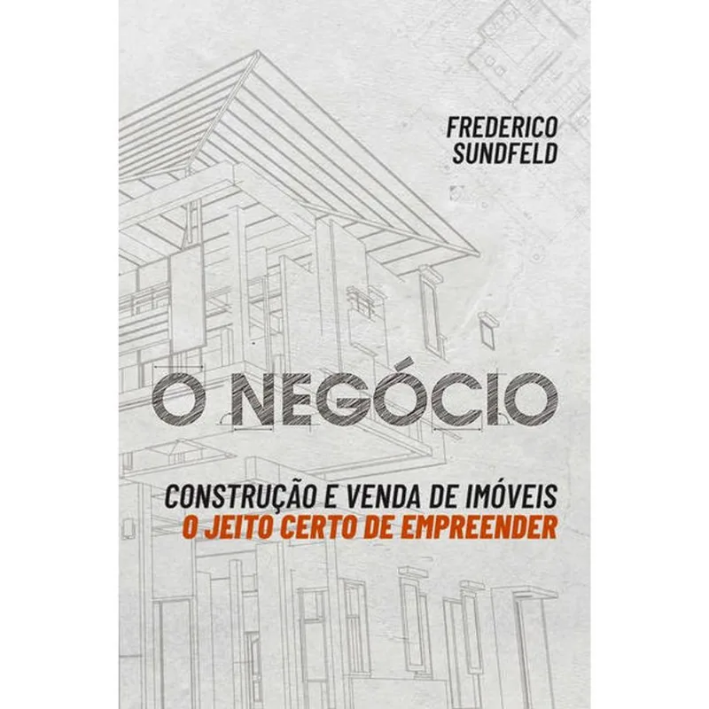 O NEGÓCIO