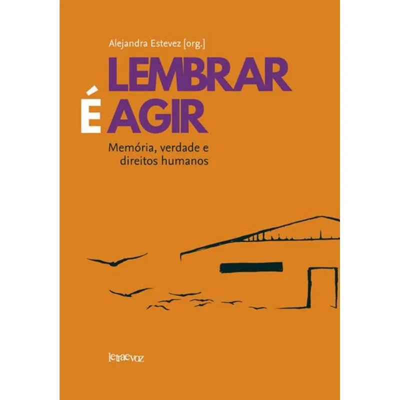 LEMBRAR É AGIR