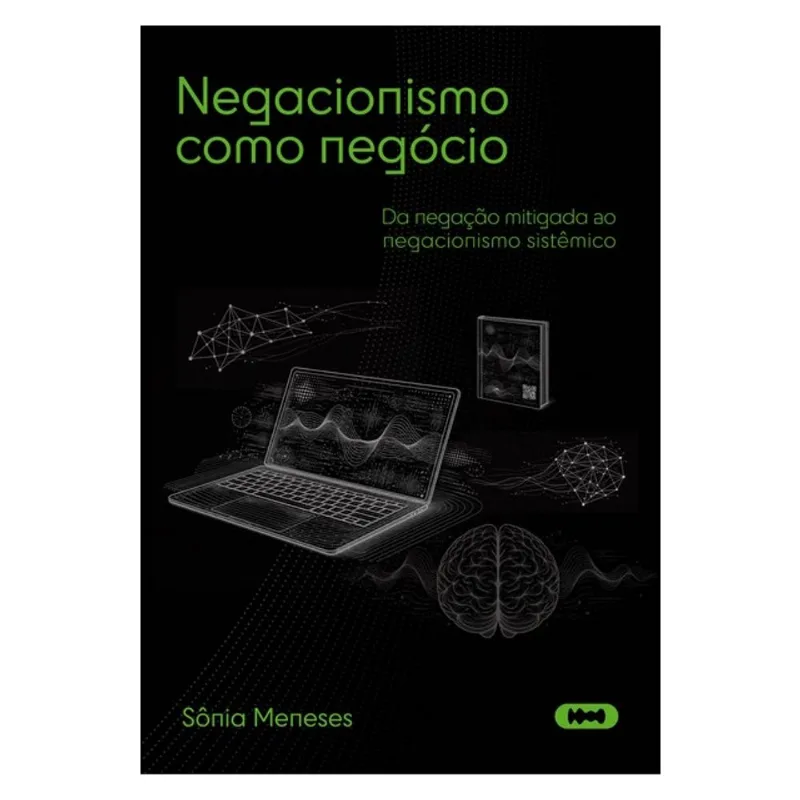 NEGACIONISMO COMO NEGÓCIO