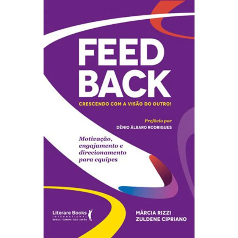 FEEDBACK: CRESCENDO COM A VISÃO DO OUTRO!