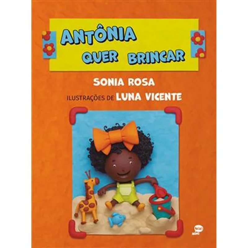Livro Antônia Quer Brincar Pallas Mini (MP)