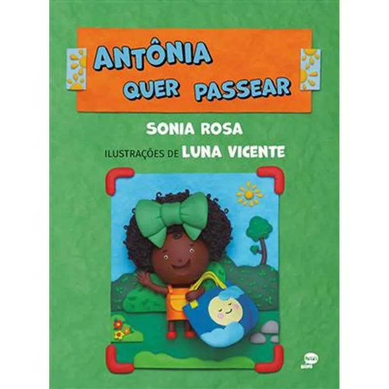 Livro Antônia Quer Passear Pallas Mini (MP)