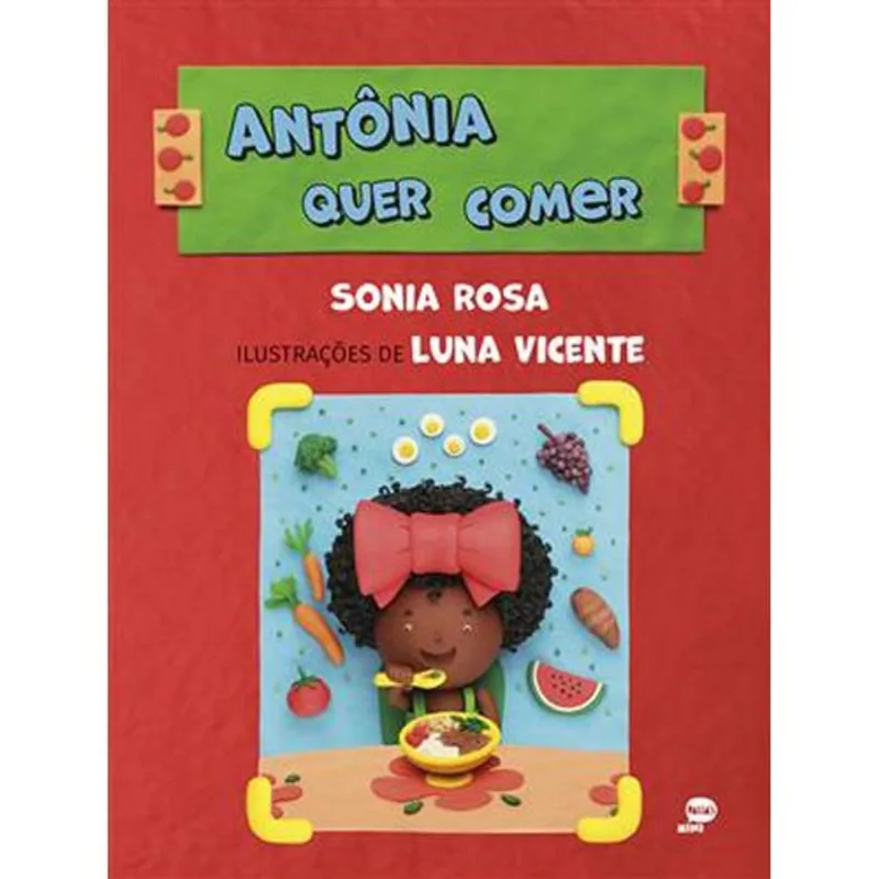 Livro Antônia Quer Comer Pallas Mini (MP)