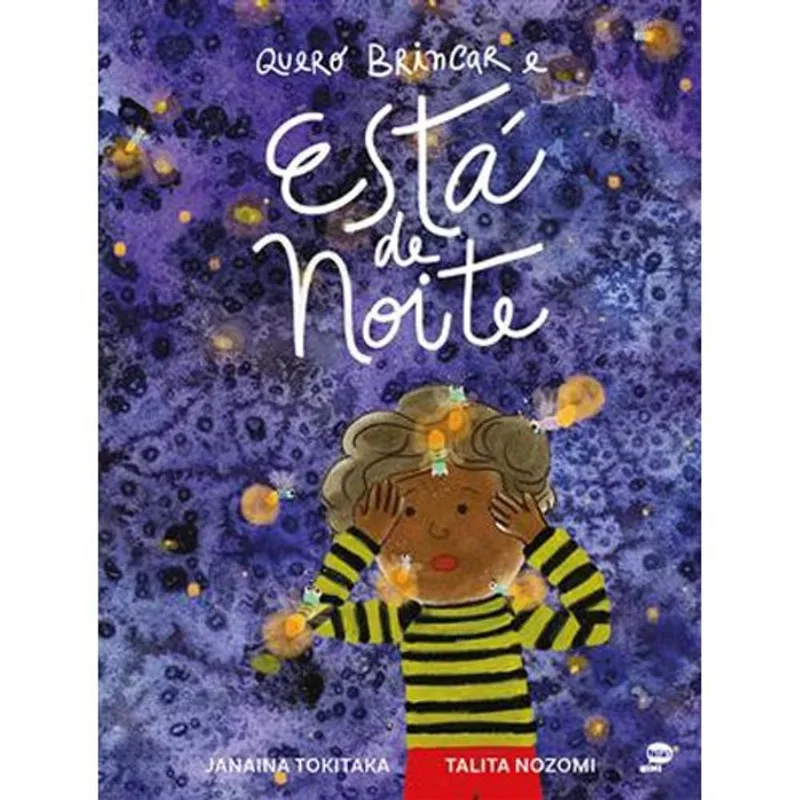 Livro Quero Brincar E Está De Noite Pallas Mini (MP)