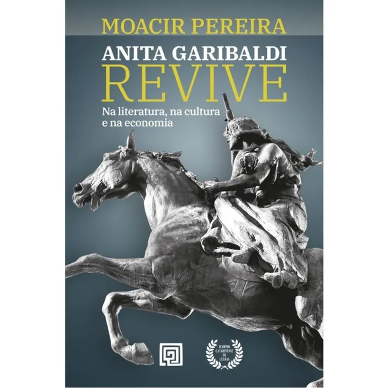 ANITA GARIBALDI REVIVE