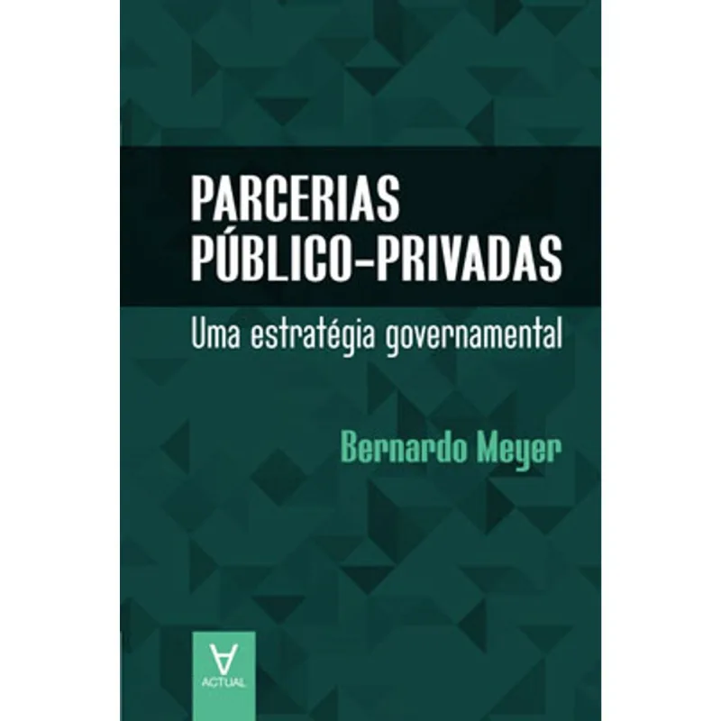 PARCERIAS PÚBLICO-PRIVADAS