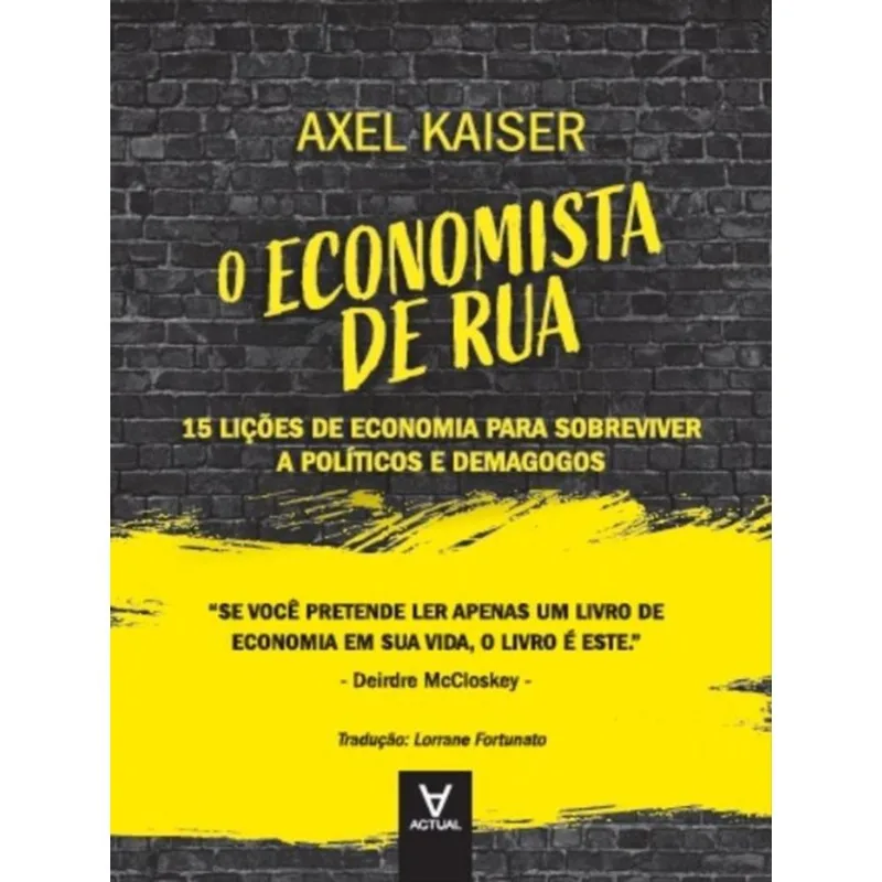 O ECONOMISTA DE RUA