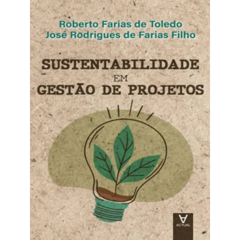 SUSTENTABILIDADE EM GESTÃO DE PROJETOS