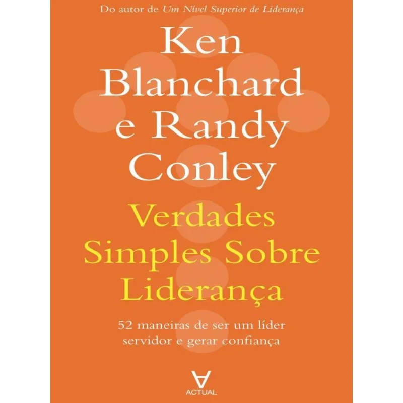 VERDADES SIMPLES SOBRE LIDERANÇA