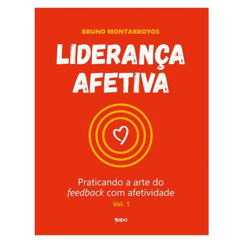 LIDERANÇA AFETIVA - VOL. 1
