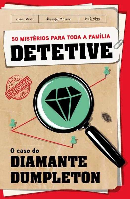 Detetive -  O Caso Do Diamante Dumpleton - LC