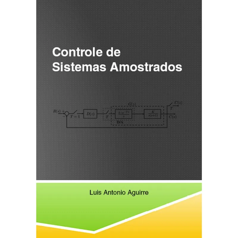 CONTROLE DE SISTEMAS AMOSTRADOS