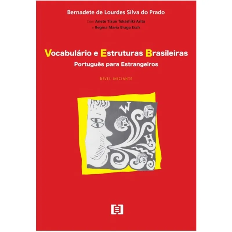 VOCABULÁRIO E ESTRUTURAS BRASILEIRAS